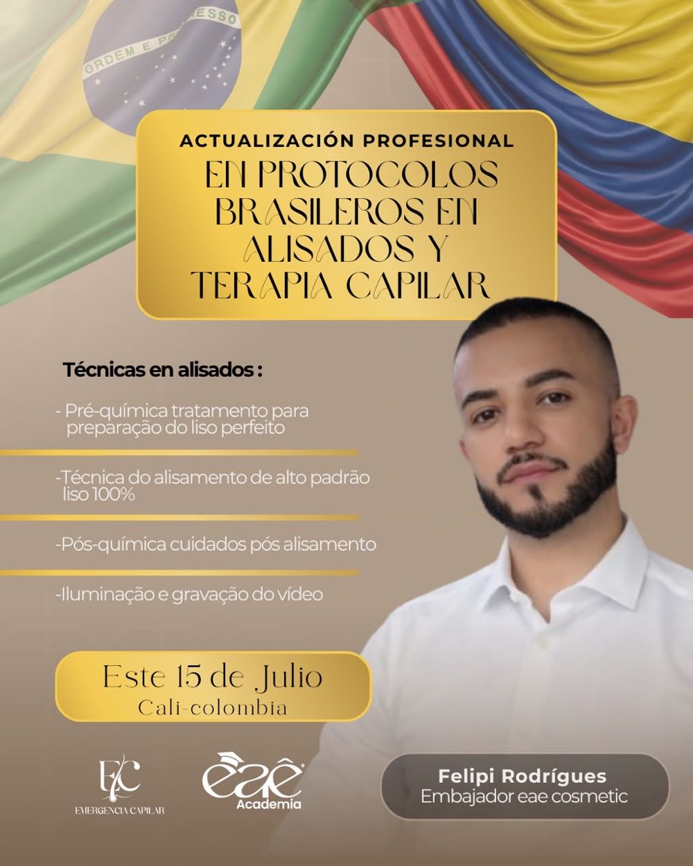 Día 1 — Alisados profesionales con Felipe Rodríguez, embajador EA Cosmetic